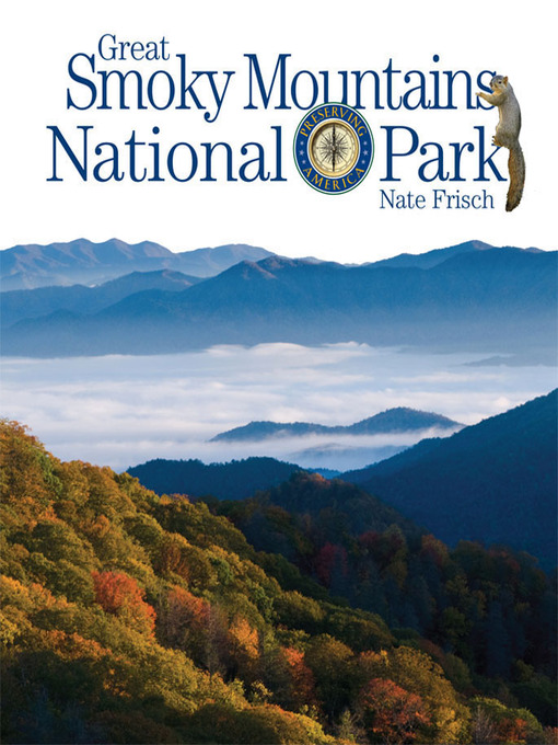 Title details for Great Smoky Mountains National Park by Nate Frisch - Available